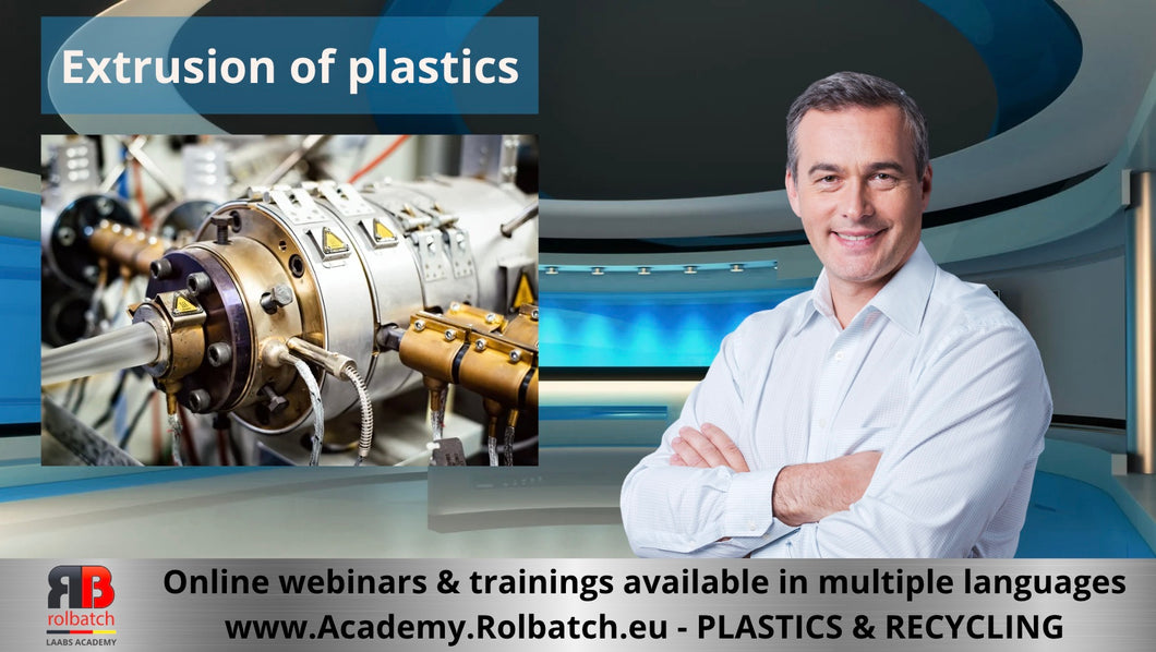 Online Course: Plastic Extrusion – Key Techniques and Mistakes to Avoid